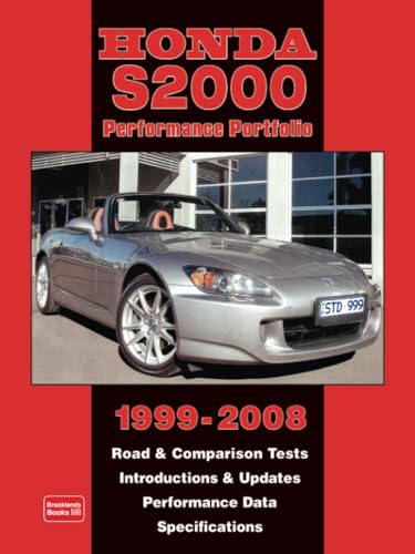 Honda S2000 1999-2008 Performance Portfolio: Road Test Book