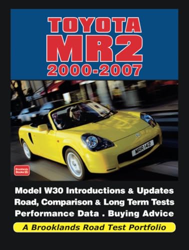 Toyota MR2 2000-2007 Road Test Portfolio: Road Test Book - Click to Buy