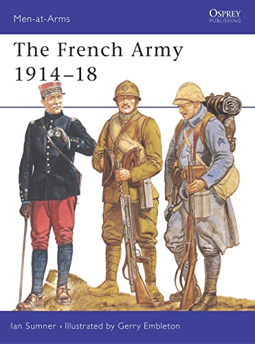 The French Army 1914-18. - Click to Buy