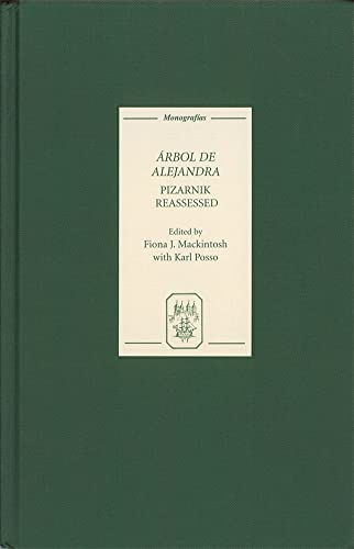 Arbol De Alejandra: Pizarnik Reassessed