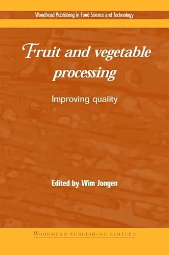 Fruit and Vegetable Processing: Improving Quality - Click to Buy