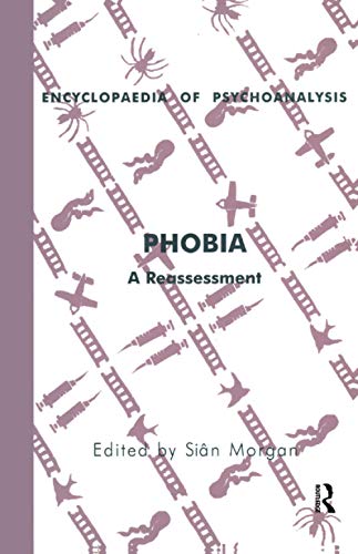Phobia: A Reassessment - Click to Buy