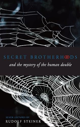 Secret Brotherhoods and the Mystery of the Human Double: (CW 178) - Click to Buy