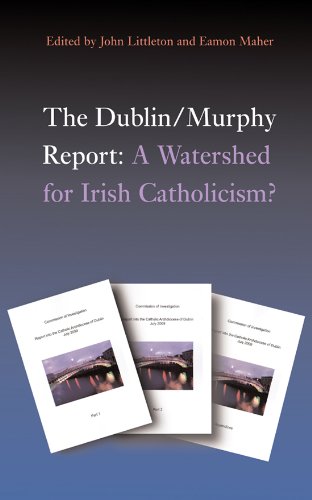 The Dublin/Murphy Report: A Watershed for Irish Catholicism? - Click to Buy