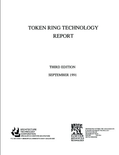 Token Ring Technology Report - Click to Buy