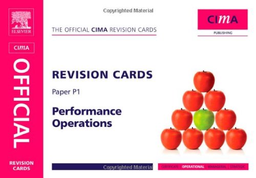 CIMA Revision Cards Performance Operations (Cima Revision Cards: Operational Level Paper P1)