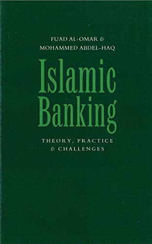 Islamic Banking: Theory, Practice and Challenges - Click to Buy