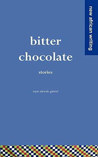 Bitter Chocolate: Stories