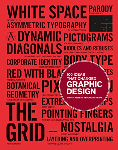100 Ideas that Changed Graphic Design - Click to Buy