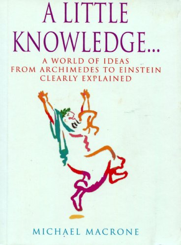 A Little Knowledge... (Brush Up Your Classics) - Click to Buy