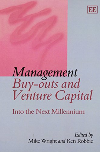 Management Buy-Outs and Venture Capital : Into the Next Millennium - Click to Buy