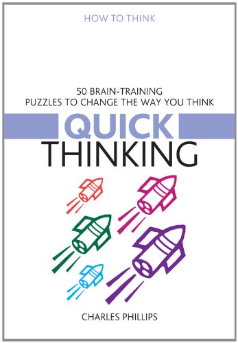 Quick Thinking: 50 Brain-Training Puzzles to Change the Way You Think (How to Think) - Click to Buy