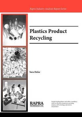 Plastics Product Recycling: Technology and Market Trends - Click to Buy