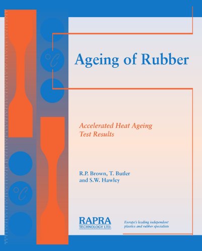 Ageing of Rubber: Accelerated Heat Ageing Test Results - Click to Buy