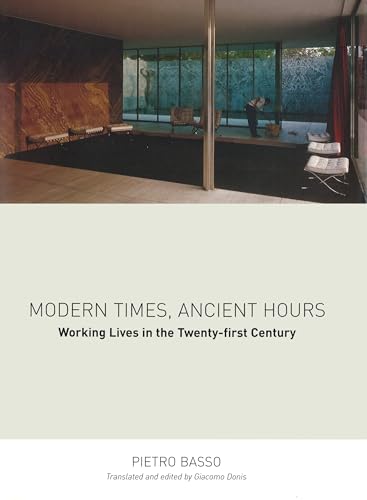 Modern Times, Ancient Hours: Working Lives in the Twenty-First Century - Click to Buy