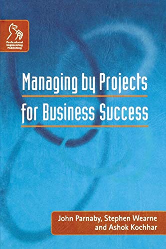 Managing by Projects for Business Success - Click to Buy