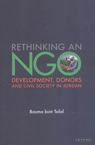 Rethinking an NGO: Development, Donors and Civil Society in Jordan - Click to Buy
