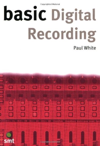 Basic Digital Recording (Basic Series) - Click to Buy
