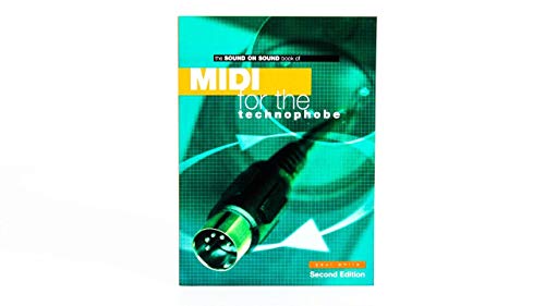 MIDI for the Technophobe (Sound on Sound Series) - Click to Buy