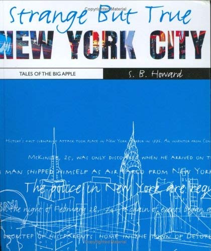 Strange But True New York - Click to Buy