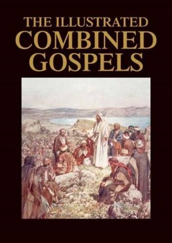 Illustrated Combined Gospels - Click to Buy