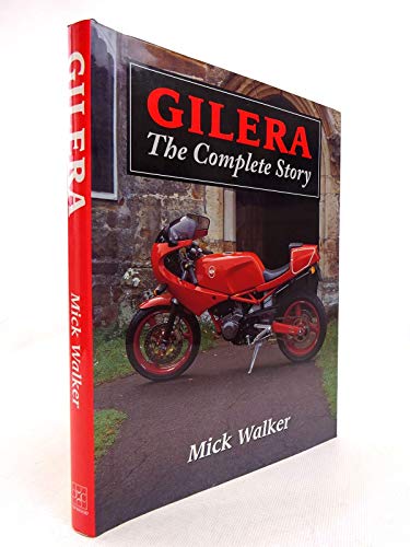 Gilera: The Complete Story - Click to Buy