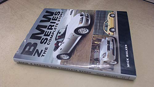 Bmw Z-Series: The Complete Story - Click to Buy