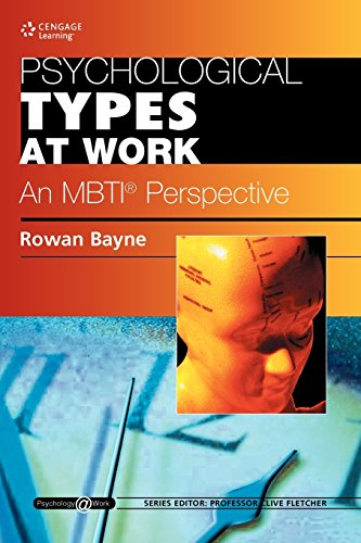 Psychological Types at Work: An MBTI Perspective: Psychology@Work Series - Click to Buy