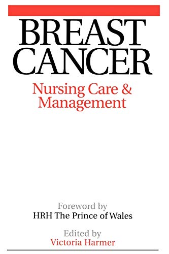 Breast Cancer: Nursing Care and Management - Click to Buy