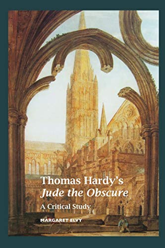 Thomas Hardy's Jude the Obscure: A Critical Study (Thomas Hardy Studies) - Click to Buy