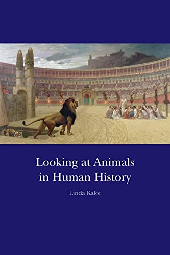 Looking at Animals in Human History - Click to Buy
