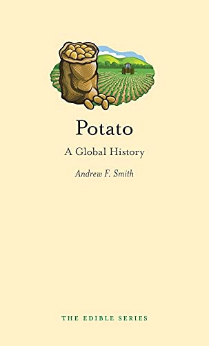 Potato: A Global History (Edible) - Click to Buy