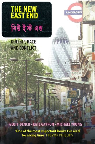 The New East End: Kinship, Race and Conflict - Click to Buy