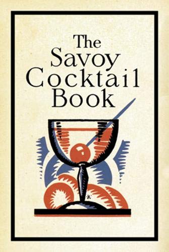 The Savoy Cocktail Book - Click to Buy