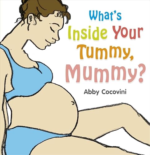 What's Inside Your Tummy, Mummy? - Click to Buy