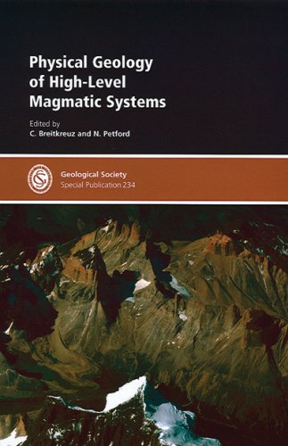 Physical Geology of High-level Magmatic Systems - Click to Buy