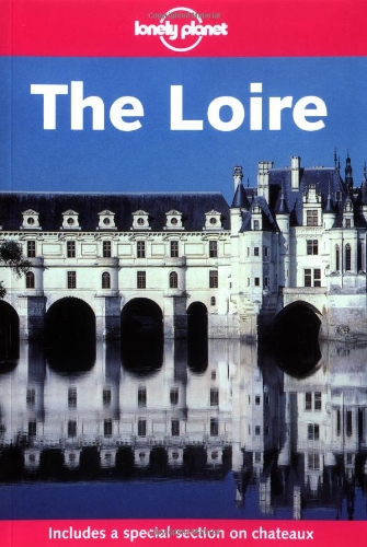 Lonely Planet the Loire - Click to Buy