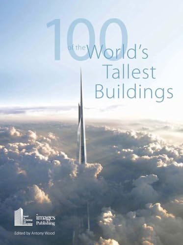 100 of the World's Tallest Buildings - Click to Buy