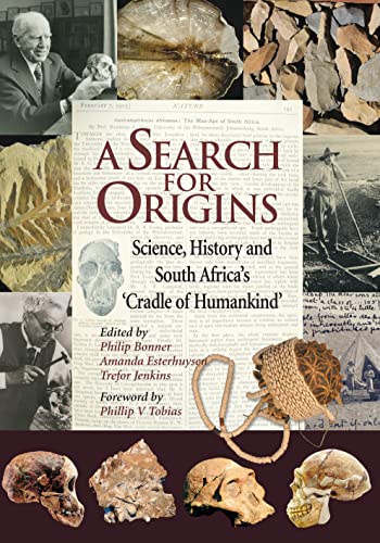 A Search for Origins: Science, History and South Africa's
