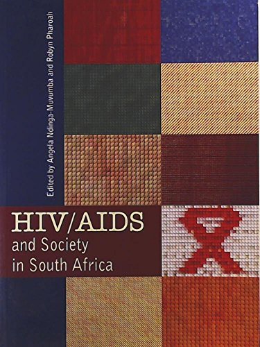 HIV/AIDS and Society in South Africa - Click to Buy