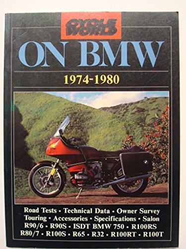 "Cycle World" on BMW, 1974-80 (Brooklands Books Road Tests Series) - Click to Buy