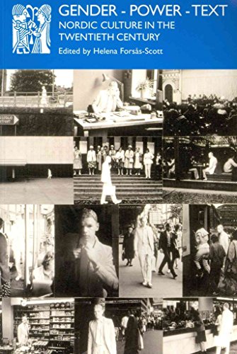 Gender - Power - Text: Nordic Culture in the Twentieth Century (Norvik Press Series) - Click to Buy