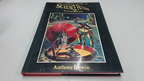 One Hundred Years of Science Fiction Illustration 1840-1940 - Click to Buy
