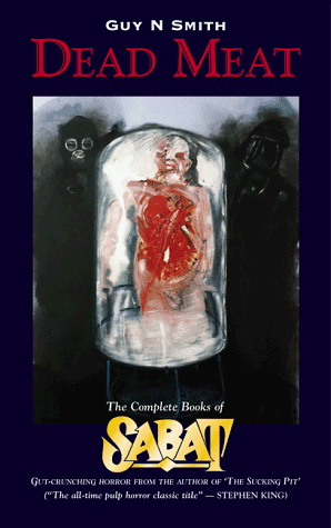 Dead Meat: The Complete Books of Sabat - Click to Buy