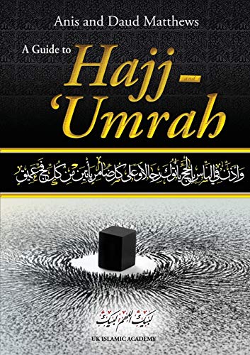 A Guide to Hajj and Umrah - Click to Buy