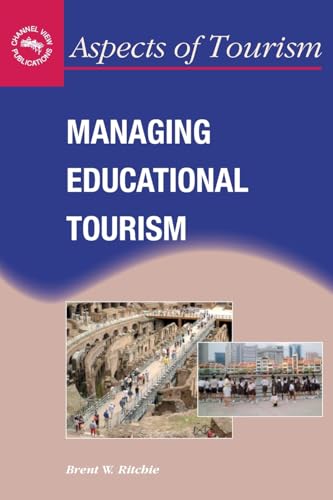 Managing Educational Tourism (Aspects of Tourism, 10) - Click to Buy
