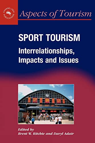 Sport Tourism: Interrelationships, Impacts and Issues - Click to Buy