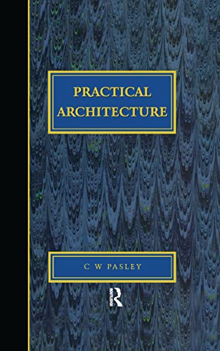 Practical Architecture: Brickwork, Mortars and Limes - Click to Buy