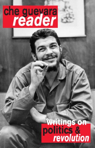 Che Guevara Reader: Writings on Politics & Revolution - Click to Buy