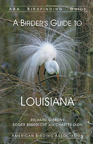 A Birder's Guide to Louisiana - Click to Buy